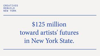 $125 million towards artists' futures in New York State